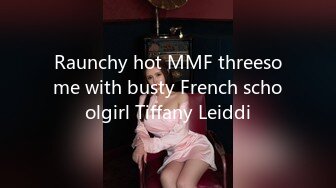 Raunchy hot MMF threesome with busty French schoolgirl Tiffany Leiddi